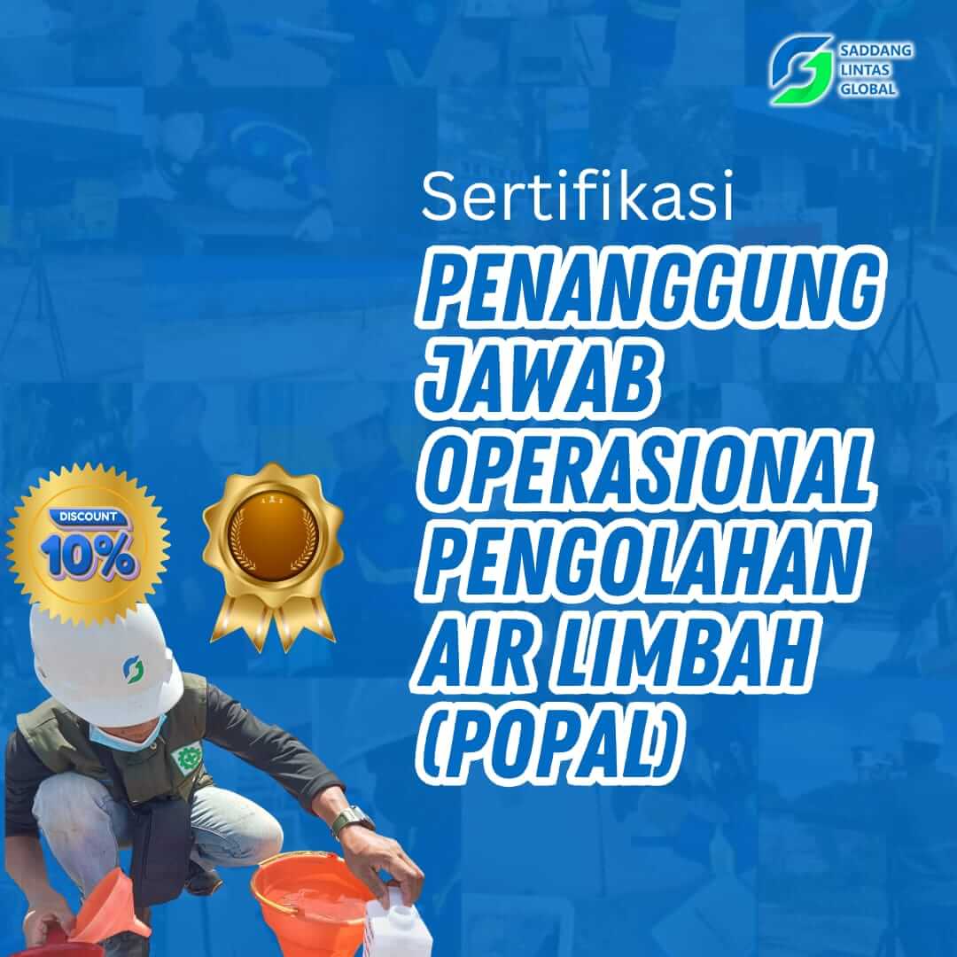 Sertifikasi Penanggung Jawab Operasional Pengolahan Air Limbah (POPAL)