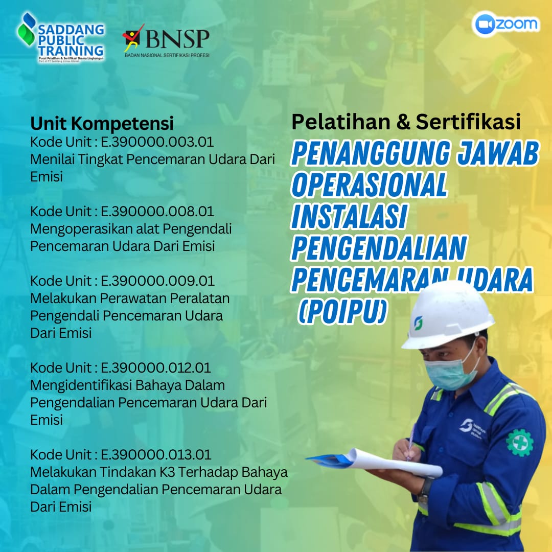 Pelatihan dan Sertifikasi Penanggung Jawab Operasional Iinstalasi Pengendalian Pencemaran Udara (POIPU)